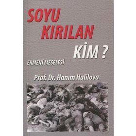 Soyu Kırılan Kim? - Hanım Halilova