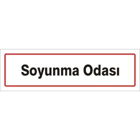 Soyunma Odası Levhası