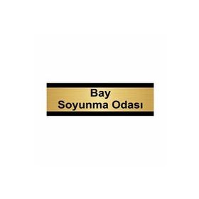 Soyunma Odası Levhası