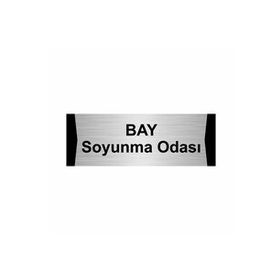Soyunma Odası Levhası