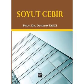 Soyut Cebir - Dursun Taşçı