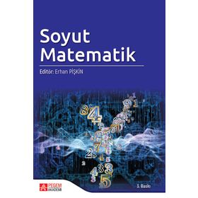 Soyut Matematik - Erhan Pişkin - Pegem Akademi Yayıncılık - Akademik Kitaplar