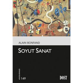 Soyut Sanat - Alain Bonfand