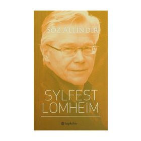 Söz Altındır - Sylfest Lomheim