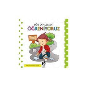 Söz Dinlemeyi Öğreniyoruz - kollektif