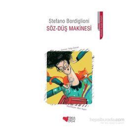 Söz - Düş Makinesi - Stefano Bordiglioni