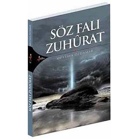 SÖZ FALI ZUHURAT - MUSTAFA ÖZDAMAR