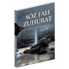 SÖZ FALI ZUHURAT - MUSTAFA ÖZDAMAR