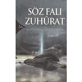 SÖZ FALI ZUHURAT - MUSTAFA ÖZDAMAR