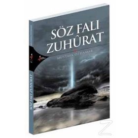 SÖZ FALI ZUHURAT - MUSTAFA ÖZDAMAR