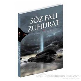 SÖZ FALI ZUHURAT - MUSTAFA ÖZDAMAR