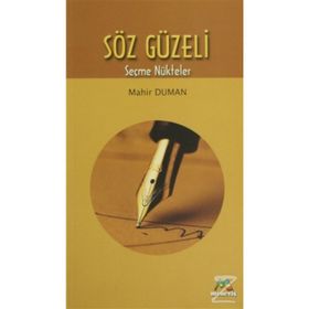 SÖZ GÜZELİ - MAHIR DUMAN