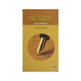SÖZ GÜZELİ - MAHIR DUMAN