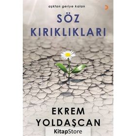 Söz Kırıklıkları - Ekrem Yoldaşcan
