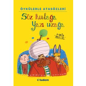 Söz Kulağa Yazı Uzağa - Habib Bektaş
