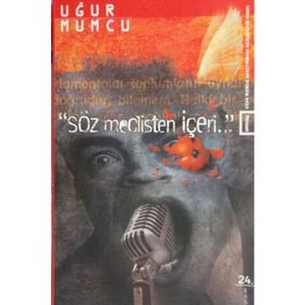 SÖZ MECLISTEN İÇERİ... - UĞUR MUMCU