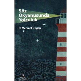 Söz Okyanusunda Yolculuk - Mehmet Doğan