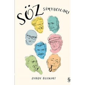 Söz Simyacıları - Ayhan Bozkurt