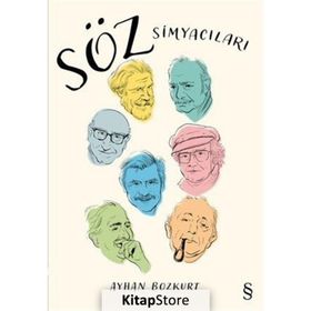 Söz Simyacıları - Ayhan Bozkurt