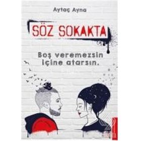 Söz Sokakta - Aytaç Ayna