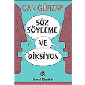 SÖZ SÖYLEME VE DIKSIYON - CAN GÜRZAP
