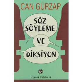 SÖZ SÖYLEME VE DIKSIYON - CAN GÜRZAP