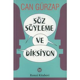 SÖZ SÖYLEME VE DIKSIYON - CAN GÜRZAP