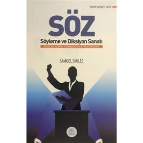 Söz Söyleme ve Diksiyon Sanatı - Herbert N. Casson