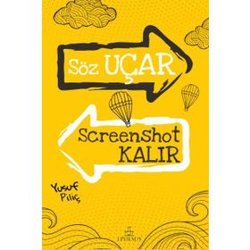 Söz Uçar Screenshot Kalır - Yusuf Piliç