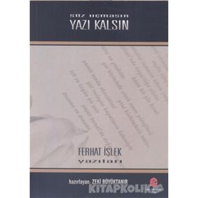 Söz Uçmasın Yazı Kalsın - Ferhat İşlek