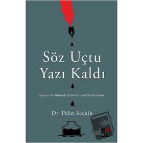 Söz Uçtu Yazı Kaldı - Ahmet Gencal