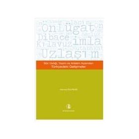 Söz Varlığı, Yazım ve Anlatım Açısından Türkçedeki Gelişmeler - Hamza Zülfikar