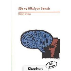 Söz ve Diksiyon Sanatı - Nüzhet Şenbay