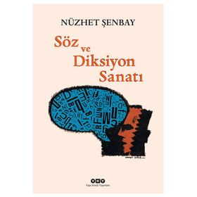 Söz ve Diksiyon Sanatı - Nüzhet Şenbay