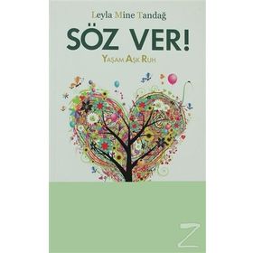 Söz Ver! - Leyla Mine Tandağ