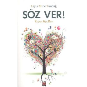 Söz Ver! - Leyla Mine Tandağ