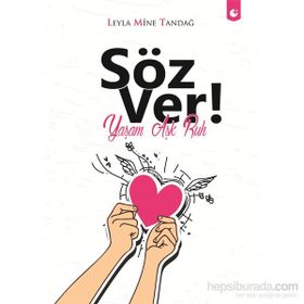 Söz Ver! - Leyla Mine Tandağ