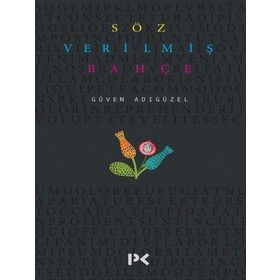 Söz Verilmiş Bahçe - Güven Adıgüzel