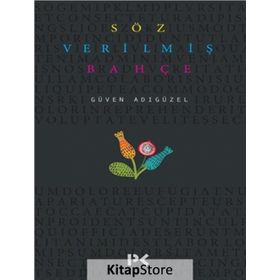 Söz Verilmiş Bahçe - Güven Adıgüzel