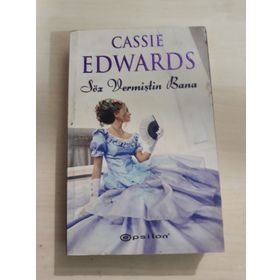 SÖZ VERMİŞTİN BANA - CASSIE EDWARDS