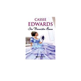 SÖZ VERMİŞTİN BANA - CASSIE EDWARDS