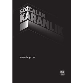 Sözçalan Karanlık - Yasemin Yazıcı
