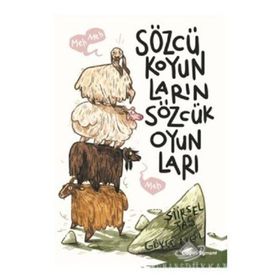 Sözcü Koyunların Sözcük Oyunları - Gökçe Akgül