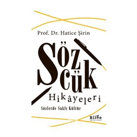 Sözcük Hikayeleri - Hatice Şirin