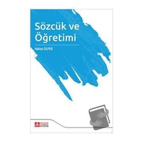 Sözcük ve Öğretimi - Pegem Akademi Yayıncılık