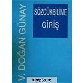 Sözcükbilime Giriş - V. Doğan Günay