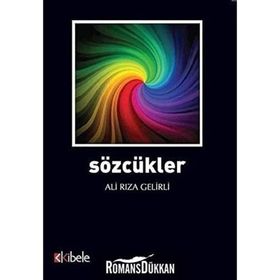 Sözcükler - Ali Rıza Gelirli