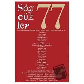 Sözcükler Dergisi Sayı : 77 Ocak - Şubat 2019 - Kolektif