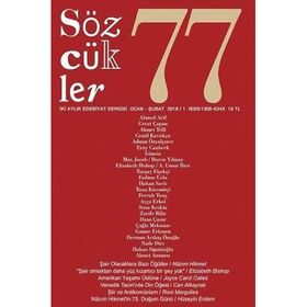 Sözcükler Dergisi Sayı : 77 Ocak - Şubat 2019 - Kolektif
