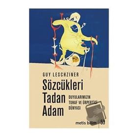 Sözcükleri Tadan Adam - Metis Yayınları